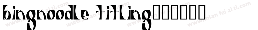 bingnoodle titling字体转换